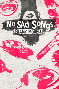 Book cover of No Sad Songs Frank Morelli